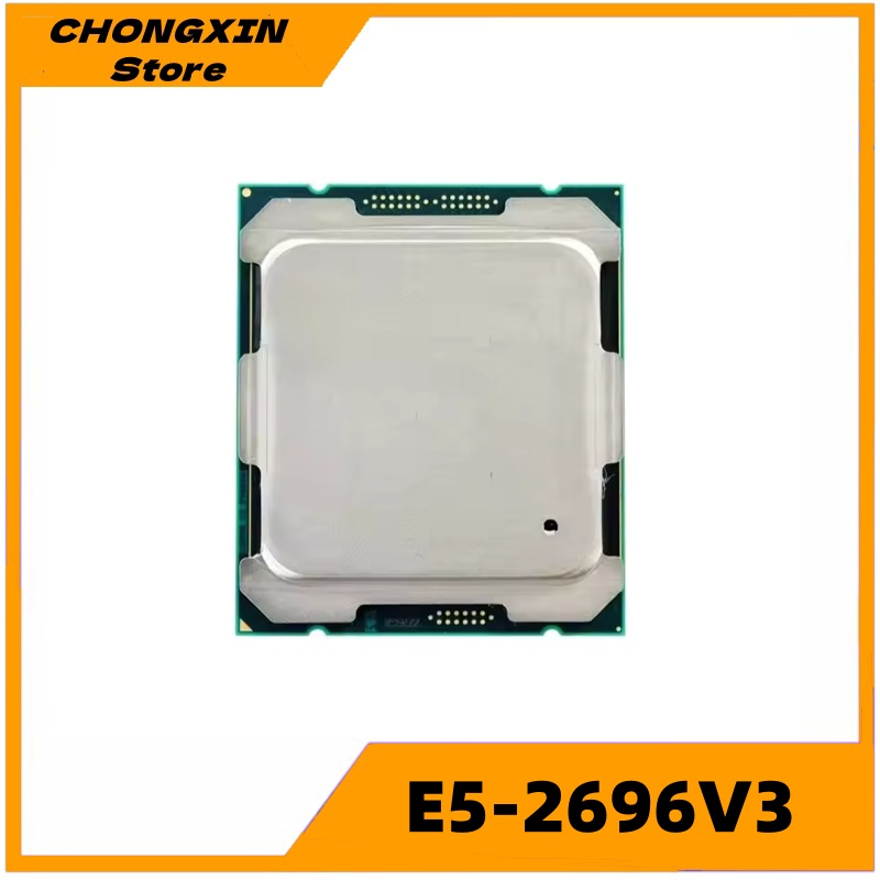Xeon E5 2696 V3 2696V3 2,3 GHz - E5 2696 V3 avis et prix